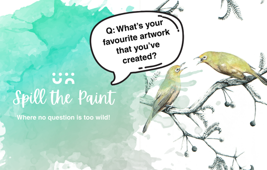 Spill the paint: What’s your favourite artwork that you’ve painted?